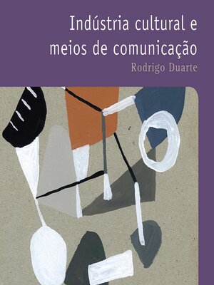 cover image of Indústria cultural e meios de comunicação